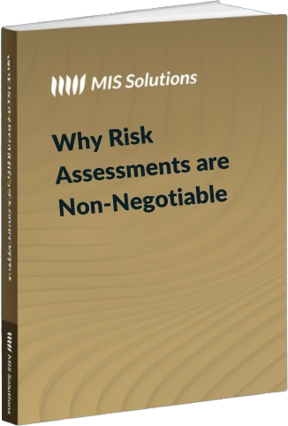 Why Risk Assessments are Non-Negotiable