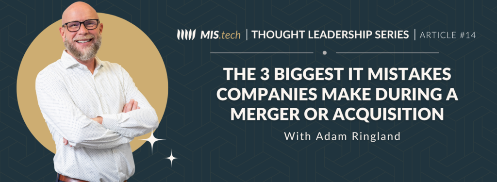 Adam Ringland, COO of MIS Solutions, featured in a thought leadership article discussing the three